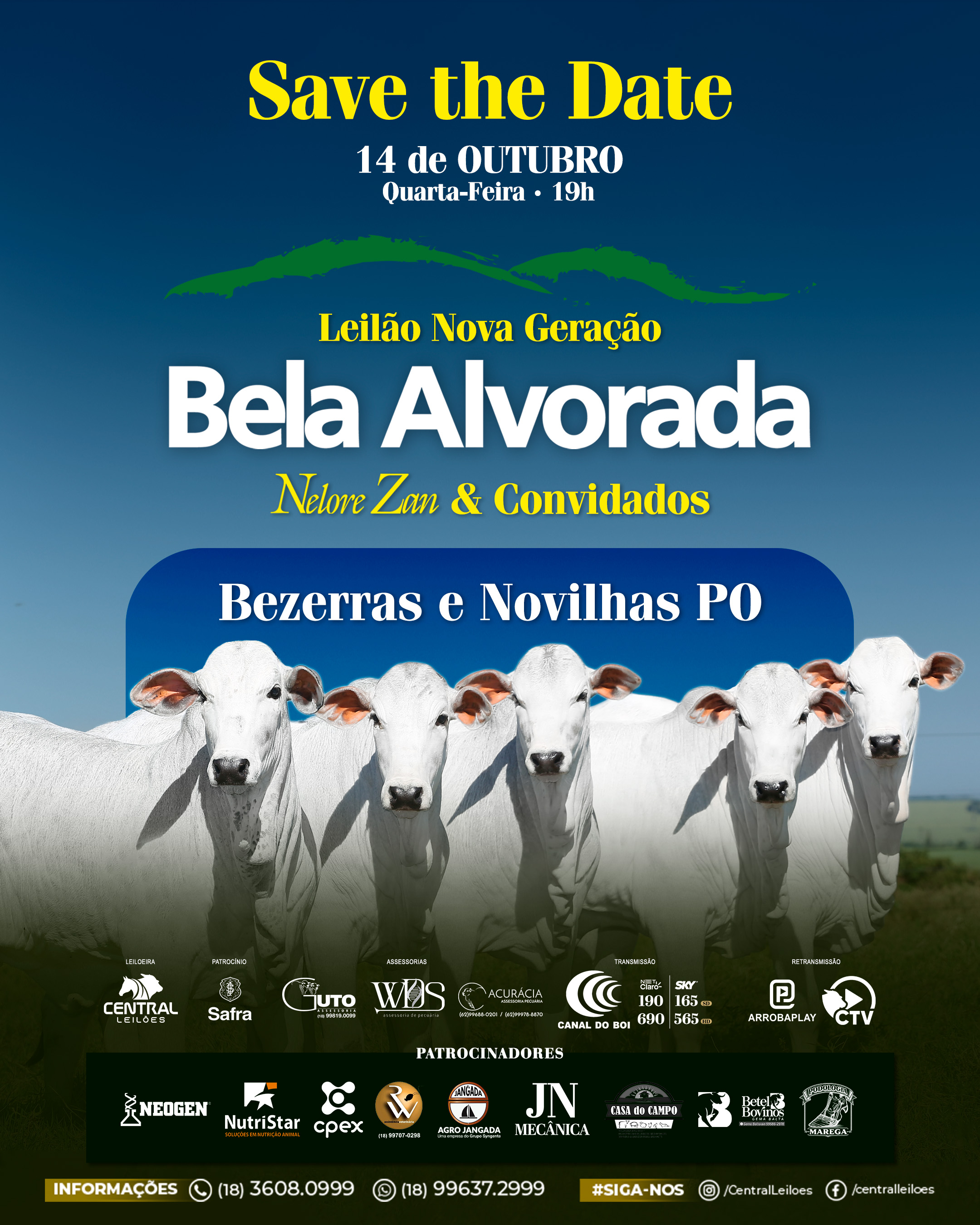 LEILÃO NOVA GERAÇÃO BELA ALVORADA - NELORE ZAN & CONVIDADOS